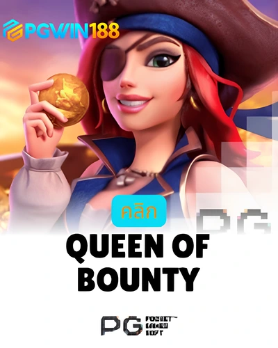 Queen Of Bounty