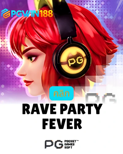 Rave Party Fever